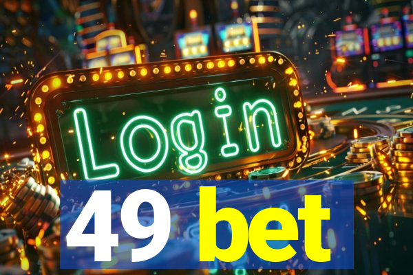 49 bet